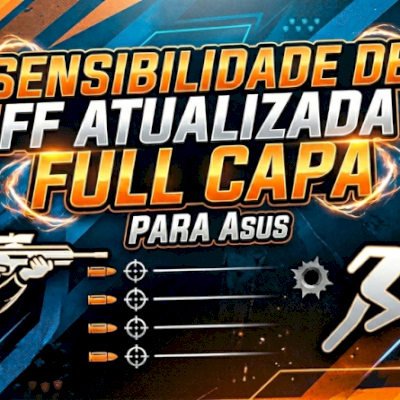 🔥 Sensibilidade Free Fire ASUS – Full Capa + DPI Top 100% Calibrada 🔥