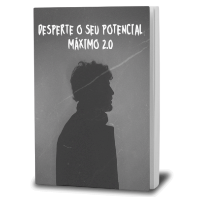 Desperte o seu potencial máximo 2.0