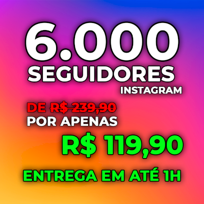 6.000 SEGUIDORES, via Instagram ⭐