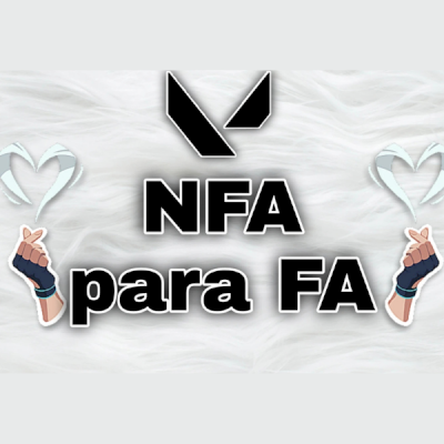 Método NFA para FA Valorant FUNCIONANDO