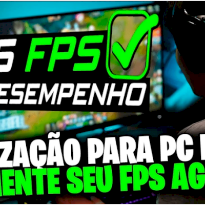 PACK DE OTIMIZAÇÕES [Pc/Notebook] | Aumente Até 200 FPS