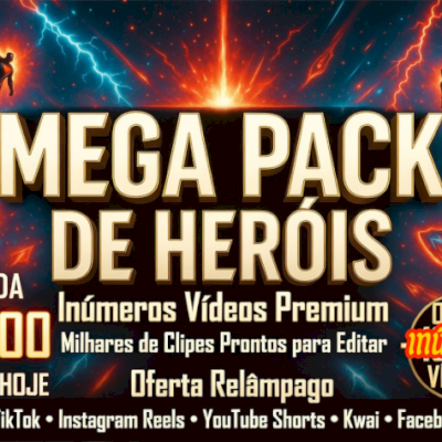 47 Vídeos de Heróis –TikTok, Reels, Shorts, Kwai e Facebook-ENTREGA AUTOMÁTICA