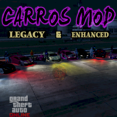 CARROS MOD | GTA Online LEGACY E ENHANCED [PC]