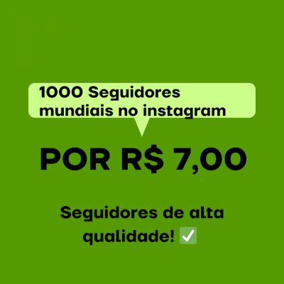 🚀(PROMOÇÃO DE NATAL) 1000 SEGUIDORES MUNDIAIS NO INSTAGRAM! 🚀