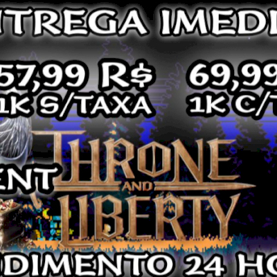 THRONE AND LIBERTY - LUCENT - TODOS OS SERVIDORES | 1K LUCENTS 🟢 NÃO COBRIMOS T