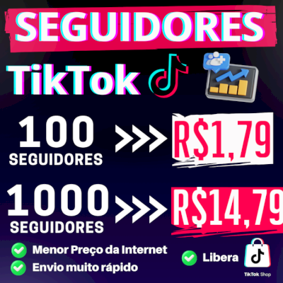🟢 [NOVO] | 100 SEGUIDORES NO TIKTOK POR R$1,79 | 👑 COMPRA SEGURA E CONFIÁVEL