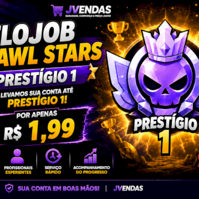 🔥 UPO SEU BRAWLER PARA PRESTÍGIO 1 EM ATÉ 24H 🔥