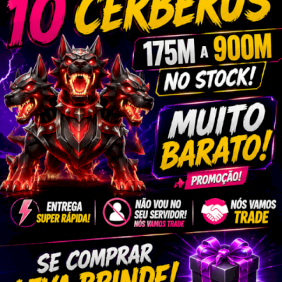 10 CERBERUS NO STOCK 175M A 900M
