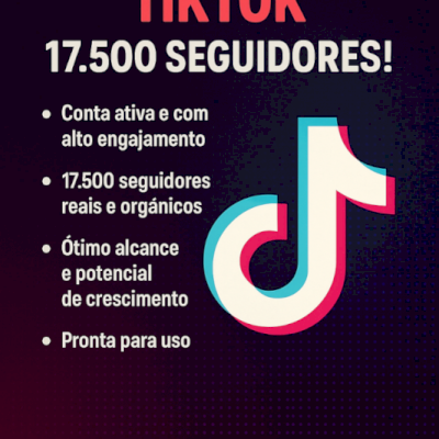 CONTA TIKTOK 17.400 SEGUIDORES