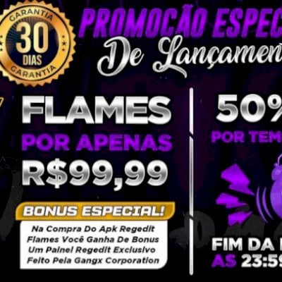 PROMOÇÃO, XIT GANGX FLAMES