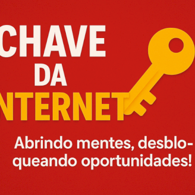 👑 CHAVE DA INTERNET 👑