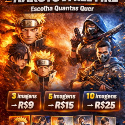 🔥 Imagens HD de Naruto e Free Fire (Escolha Quantas Quer) 🔥