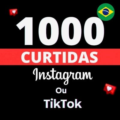 1K CURTIDAS BRASILEIRAS INSTAGRAM / 1.000 MIL CURTIDAS INSTAGRAM BRASILEIRAS
