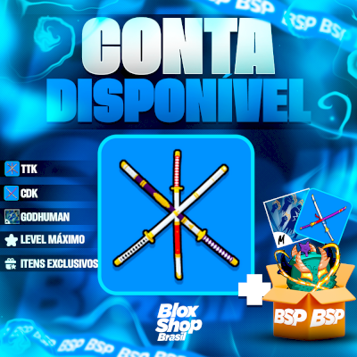 CONTA BLOX FRUITS > 🔪TRUE TRIPLE KATANA + ⚔️CDK + 👊GODHUMAN + LEVEL MÁXIMO