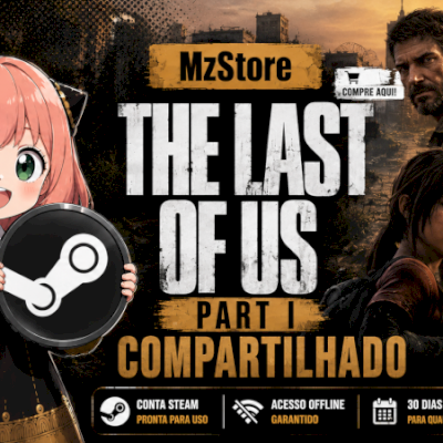 The Last of Us / Steam Offline Compartilhada