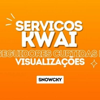 MELHOR PREÇO ✨ SEGUIDORES E CURTIDAS NO KWAI