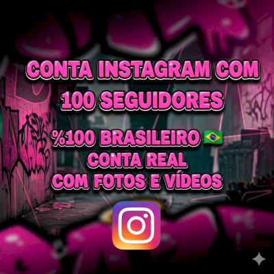 CONTA INSTAGRAM +100 SEGUIDORES REAIS BR CONTA COM FOTOS REAIS