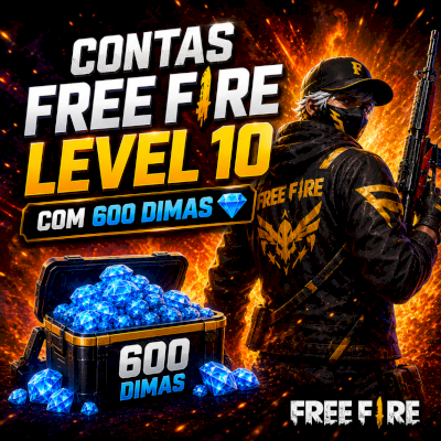 CONTA FF LVL 10 COM 600 DIMAS + PERSONAGENS + TROCA DE NICK