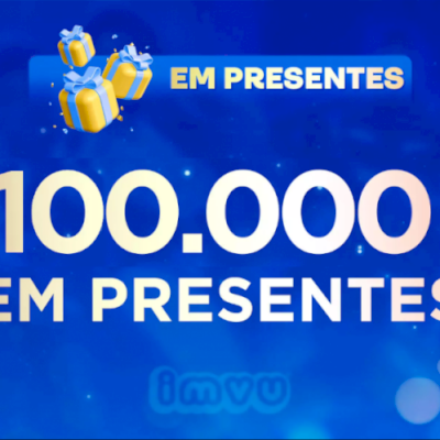 100,000 CRÉDITOS IMVU EM PRESENTE