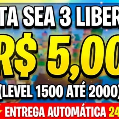 ⚡ SEA 3 LIBERADO (LEVEL 1500+) - APENAS R$ 5,00 | ESTOQUE AUTOMÁTICO