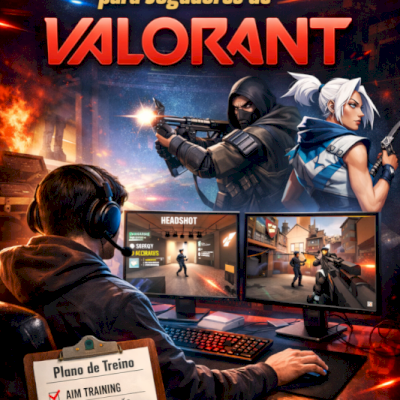 Método Prático de Evolução no Valorant