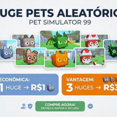 !PROMOÇÃO! HUGES BARATOS. PET SIMULATOR 99 (PS99)