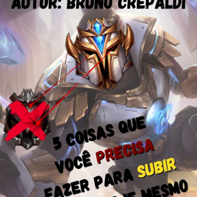5 coisas que você precisa saber para subir de elo hoje mesmo