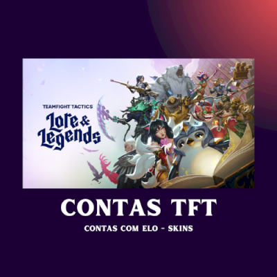 TFT - CONTAS NÍVEL 1 COM ELO
