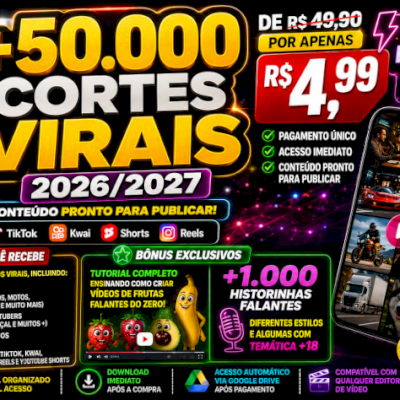🚀+50.000 CORTES VIRAIS🔥 ENTREGA AUTOMÁTICA 🎯 + BÔNUS EXCLUSIVOS