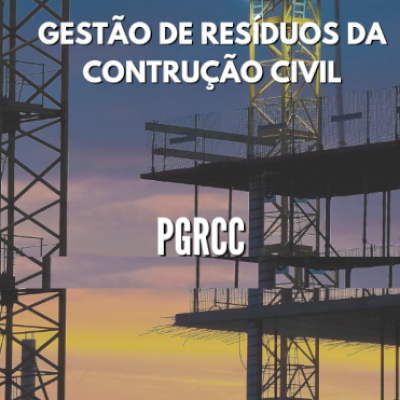 Curso - PGRCC Plano de gerenciamento de resíduos da construção civil