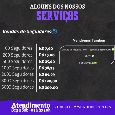 VENDA DE SEGUIDORES SEGUE A LISTA ABAIXO (Leia a Descrição)