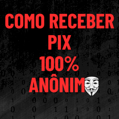 Como Receber Pix Sem Revelar Seus Dados - Pix 100% Anônimo