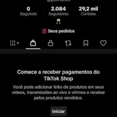 CONTA DO TIKTOK COM SHOP ATIVO +2K SEGUIDORES +29,2K CURTIDAS (ENGAJAMENTO REAL)