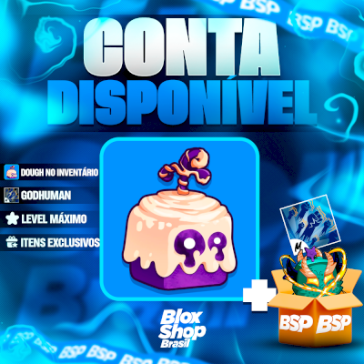 CONTA BLOX FRUITS > 🍩DOUGH NO INVENTÁRIO + 👊GODHUMAN + LEVEL MÁXIMO