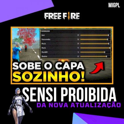 SENSI PROIBIDA DEPOIS DA ATUALIZAÇÃO QUE SÓ SOBE CAPA NO FREE FIRE! 🔥