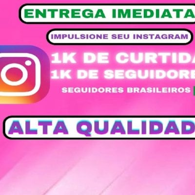 Aumente Seu Instagram: Curtidas e Seguidores Reais a Preços Imperdíveis!