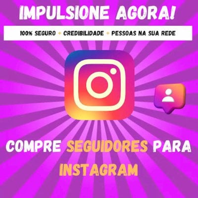 Seguidores no INSTAGRAM 10K SEGUIDORES MUNDIAIS ENTREGA SUPER RÁPIDA