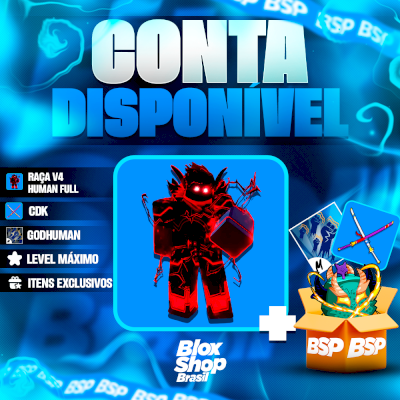 CONTA BLOX FRUITS > 🙎‍♂️RAÇA V4 HUMAN FULL + ⚔️CDK + 👊GODHUMAN + LEVEL MÁXIMO