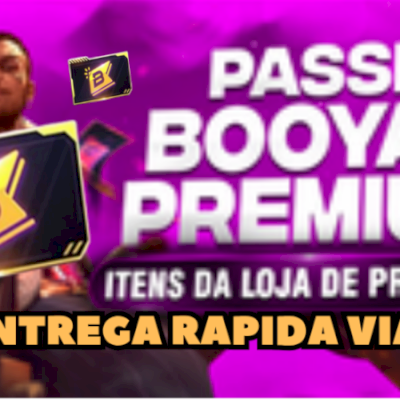 [ENTREGA RÁPIDA] PASSE BOOYAH PREMIUM NÃO PRECISA ADICIONAR!