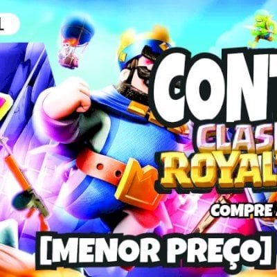 [MENOR PREÇO] CONTAS CLASH ROYALE | CONTA FULL ACESSO