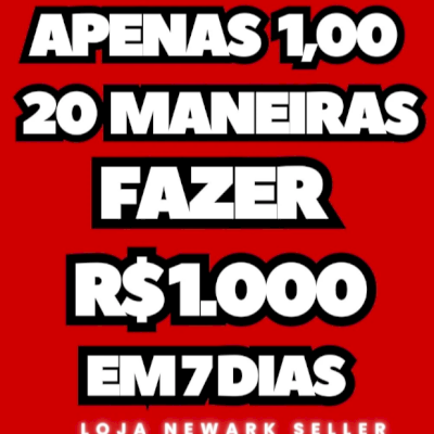 🔥 Quer Fazer 1K Por Semana? 20 Métodos Que Funcionam
