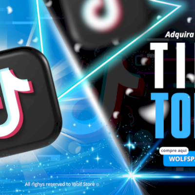 SERVIÇOS DE REDE SOCIAIS - TIK TOK