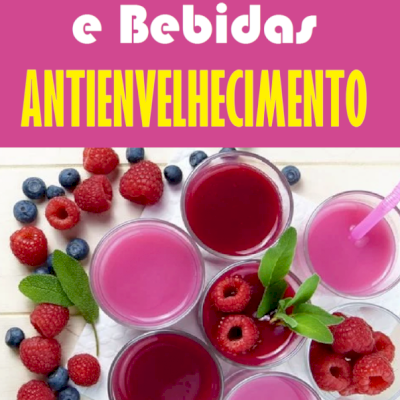 44 Alimentos e Bebidas Antienvelhecimento ebook