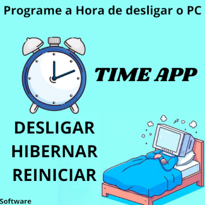 Hora marcada para Desligar, Hibernar e Reiniciar seu PC - Software