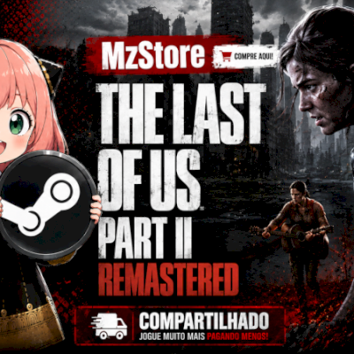 The Last of Us 2 / Steam Offline Compartilhada