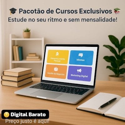 🎓 Pacotão de Cursos Exclusivos 📚 Estude no seu ritmo e sem mensalidade!