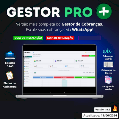 Gestor PRO White Label SaaS 2024 - ATUALIZADO sistema de cobranças via wh4ts4pp