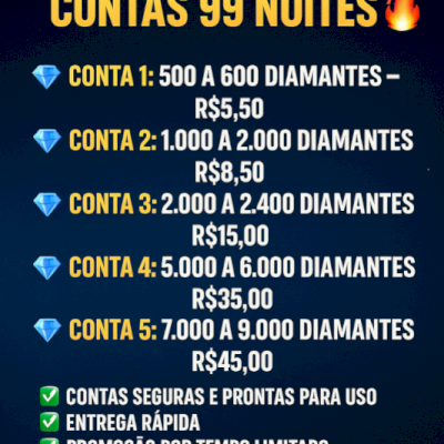 🔥  CONTA 99 NOITES 🔥