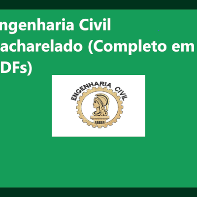 Engenharia Civil Bacharelado (Completo em PDFs)