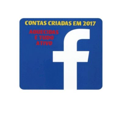 CONTAS DE FACEBOOK CRIADAS EM 2017